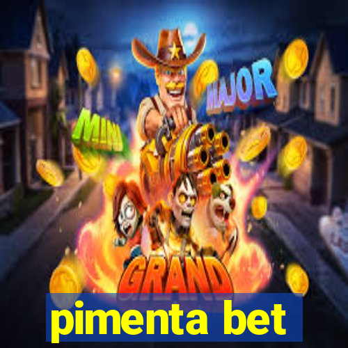 pimenta bet